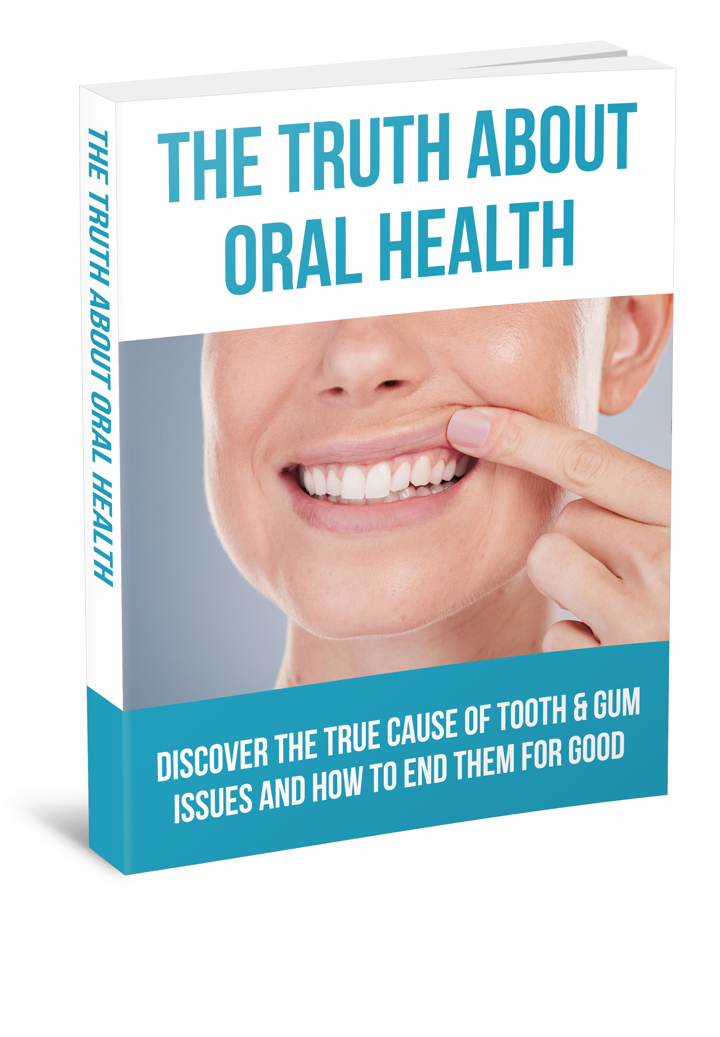 PurDentix Bonus 1 — The Truth About Oral Health.